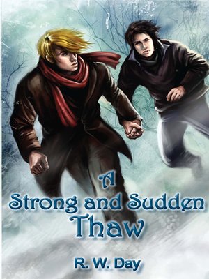 cover image of A Strong and Sudden Thaw